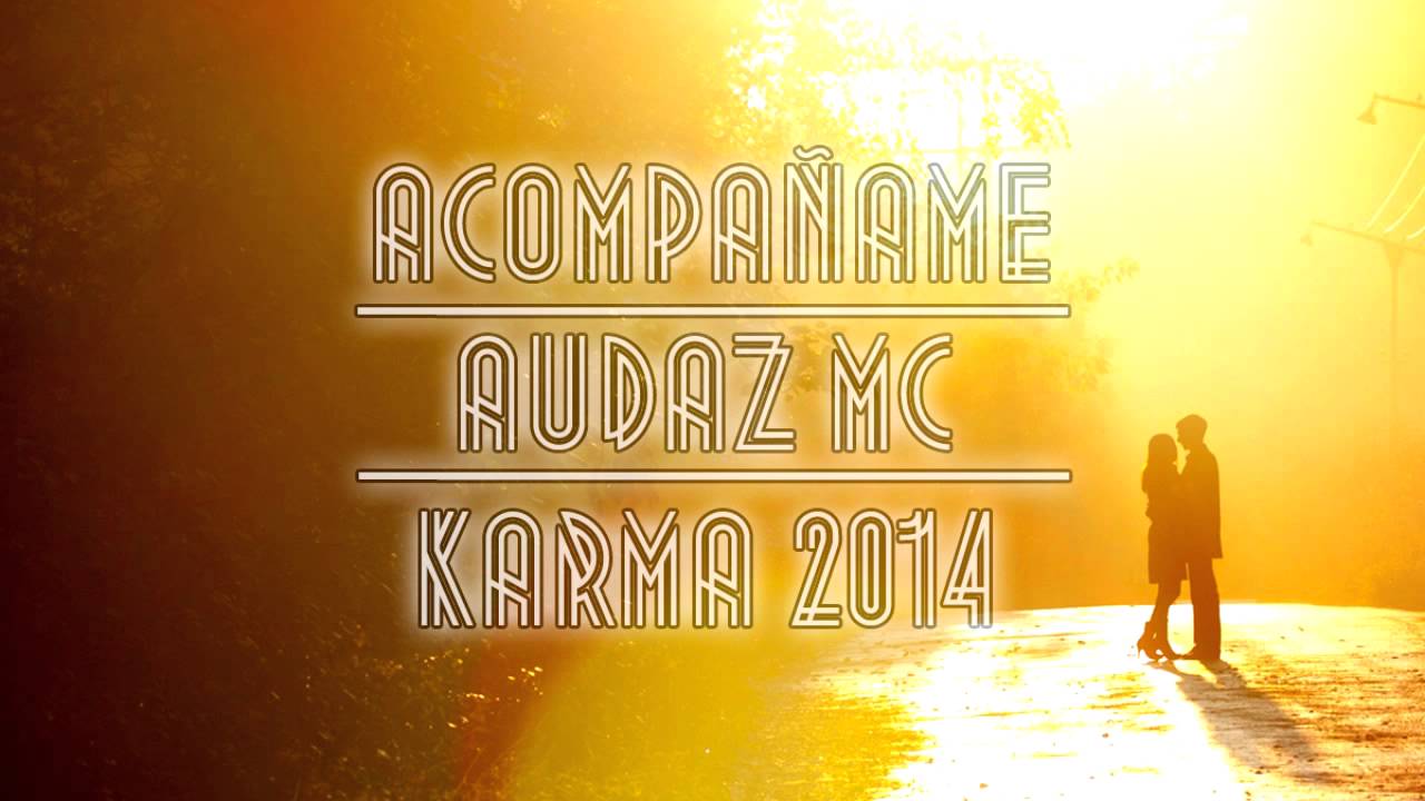 Audaz Mc - Acompañame (Audio)