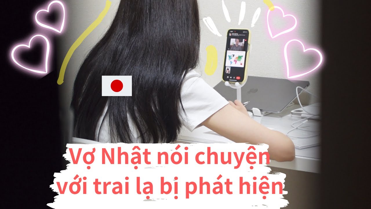 Vô tình phát hiện vợ Nhật nói chuyện với trai lạ và cái kết..| Vợ Chồng Việt Nhật ( ft. Cambly)