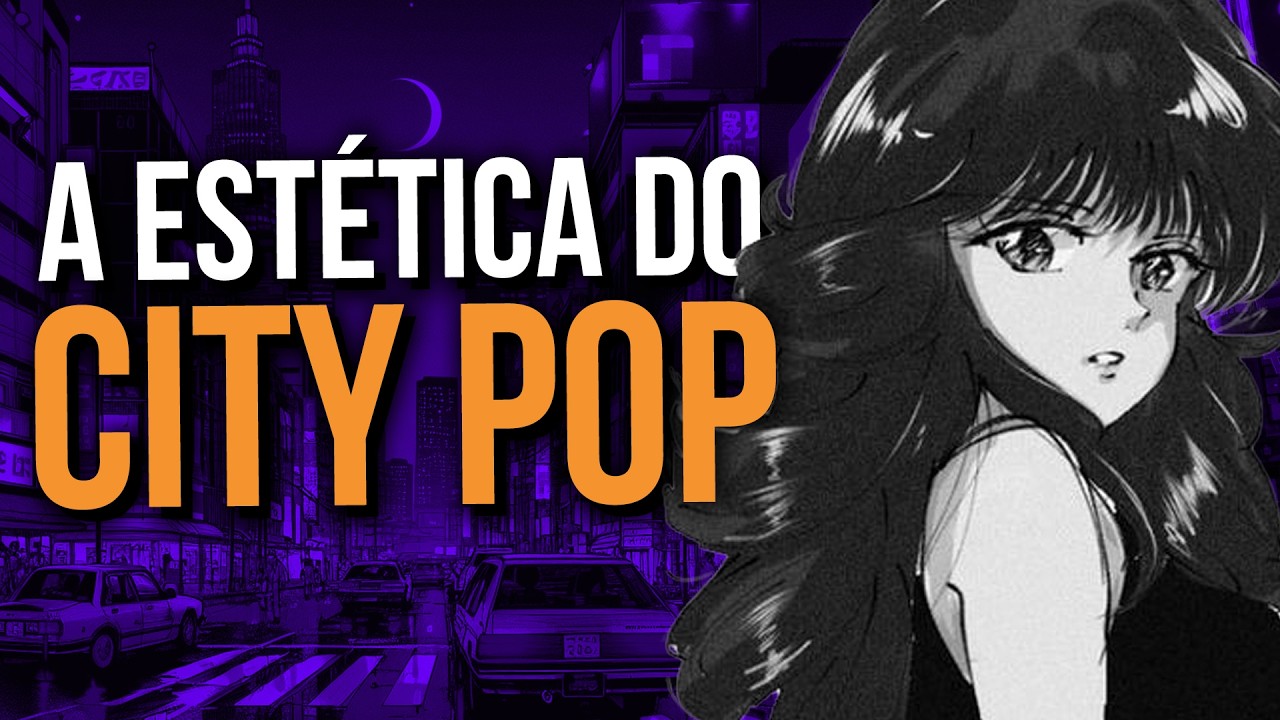 City Pop e Estética
