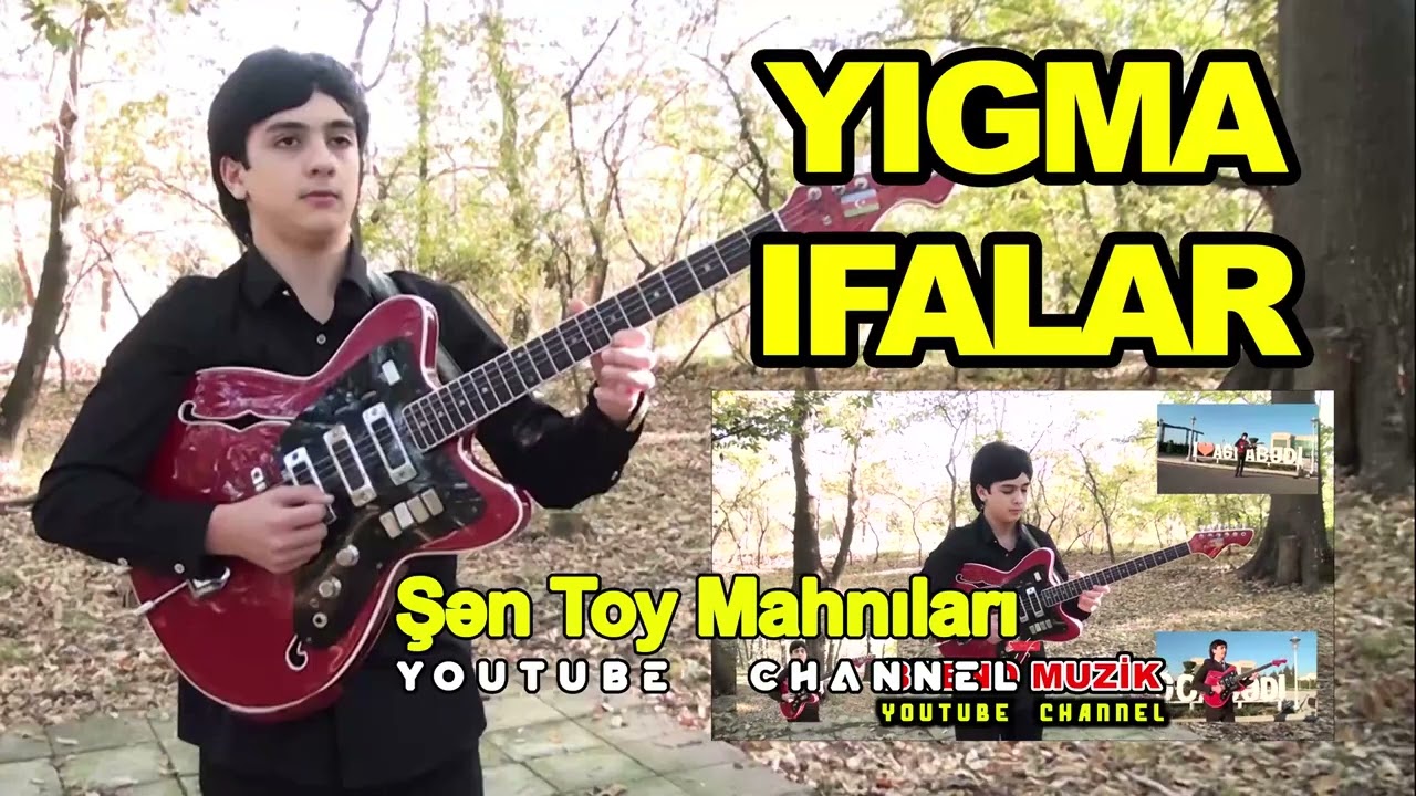 yeni yigma ifalar Gitara Rvan Nofeloglu   revan nofel oglu