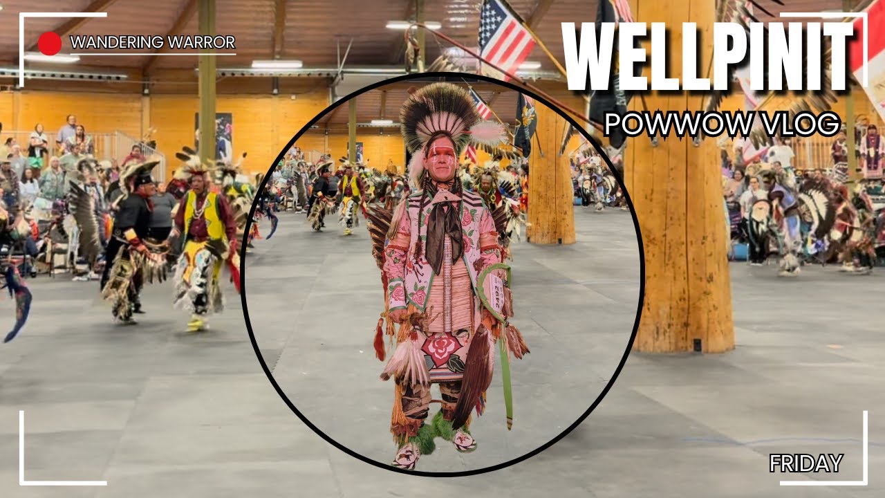 Wellpinit powwow Friday 2025