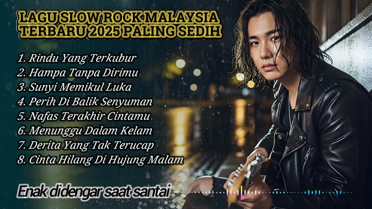 Lagu Slow Rock Malaysia terbaru 2026   Galau Sepanjang Malam   Nada Lembut Menyentuh