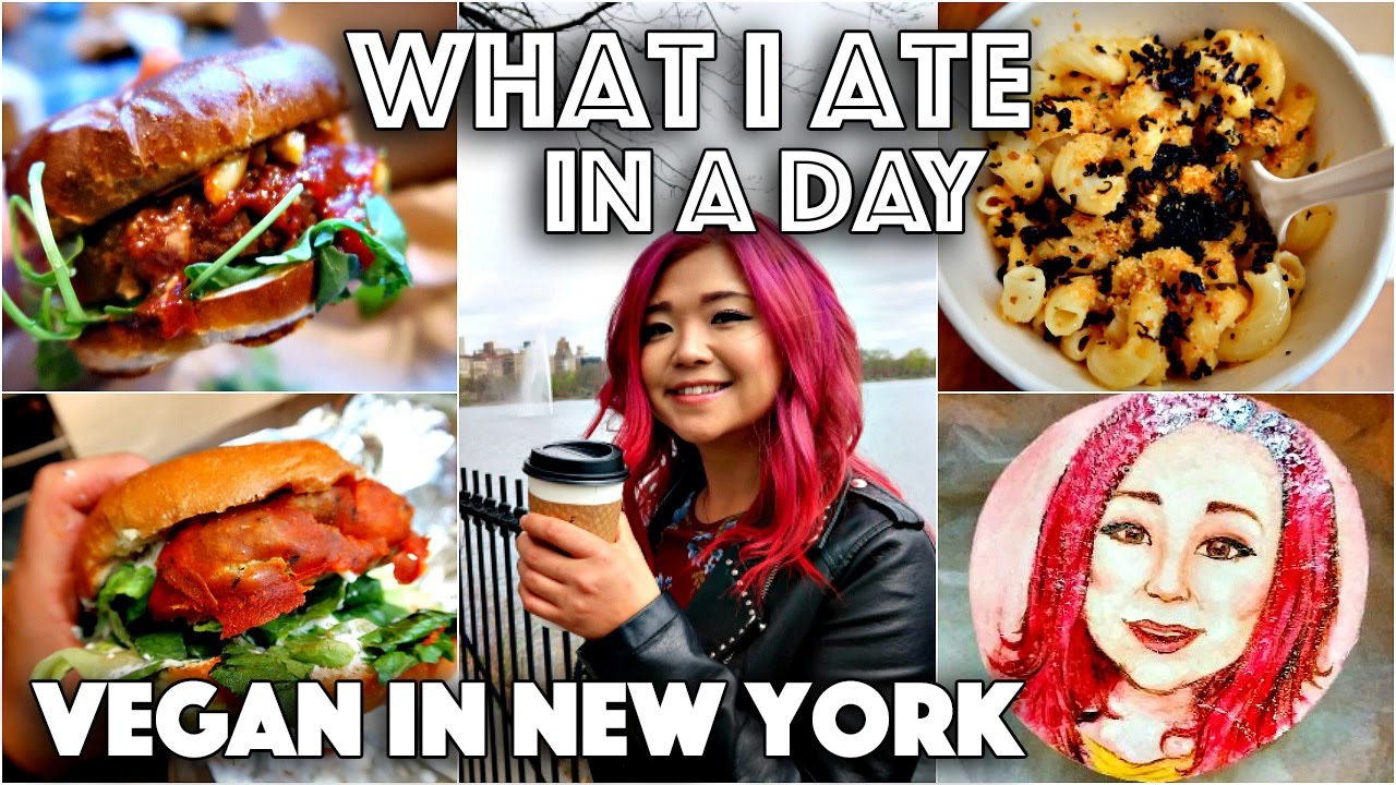 WHAT I ATE IN A DAY IN NEW YORK #2 (VEGAN AROUND THE WORLD #3)