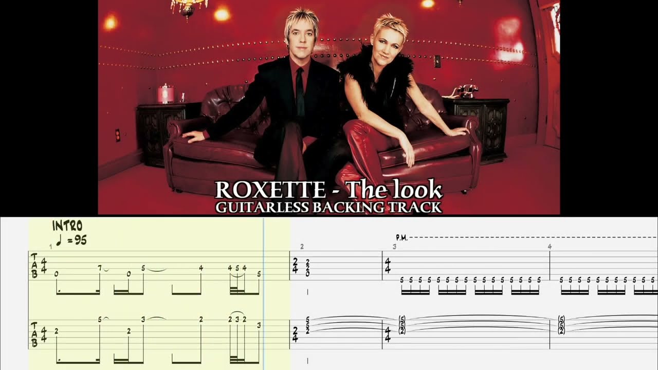 ROXETTE - The look [GUITARLESS BACKING TRACK + TAB]