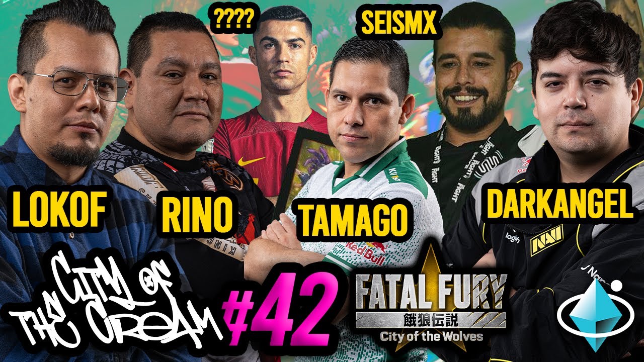 SEASON FINALE! City of the Cream 42 (DarkAngel Lokof Rino SeisMx) Fatal Fury COTW FGC Torneo Mexico