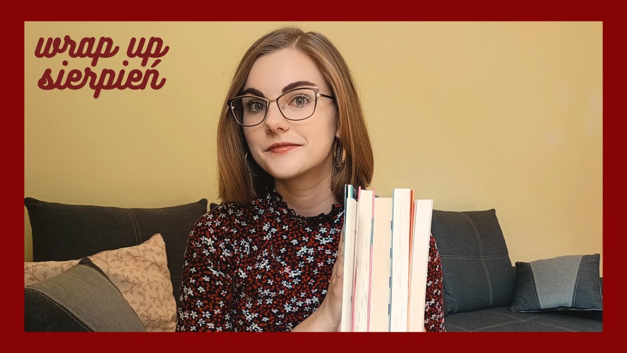 Czytelnicze podsumowanie SIERPNIA | WRAP UP