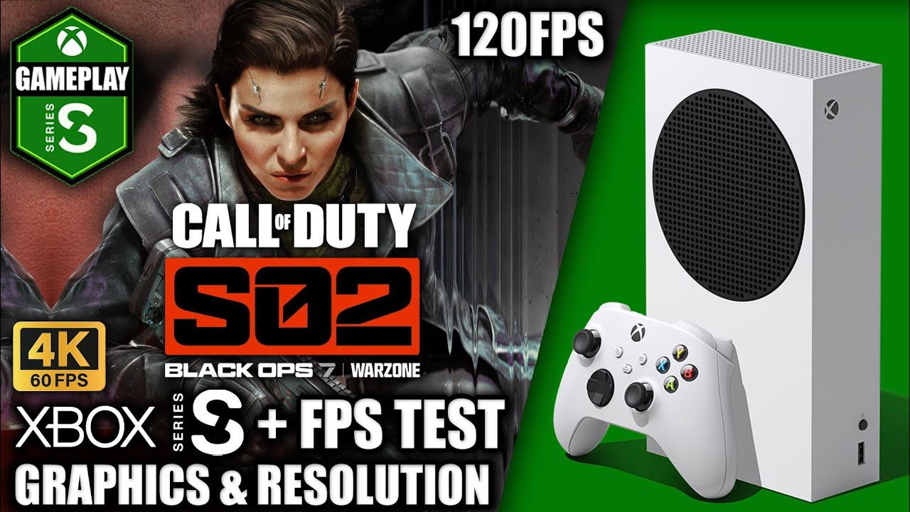 COD Black Ops 7: Season 2 - Xbox Series S Gameplay + FPS Test