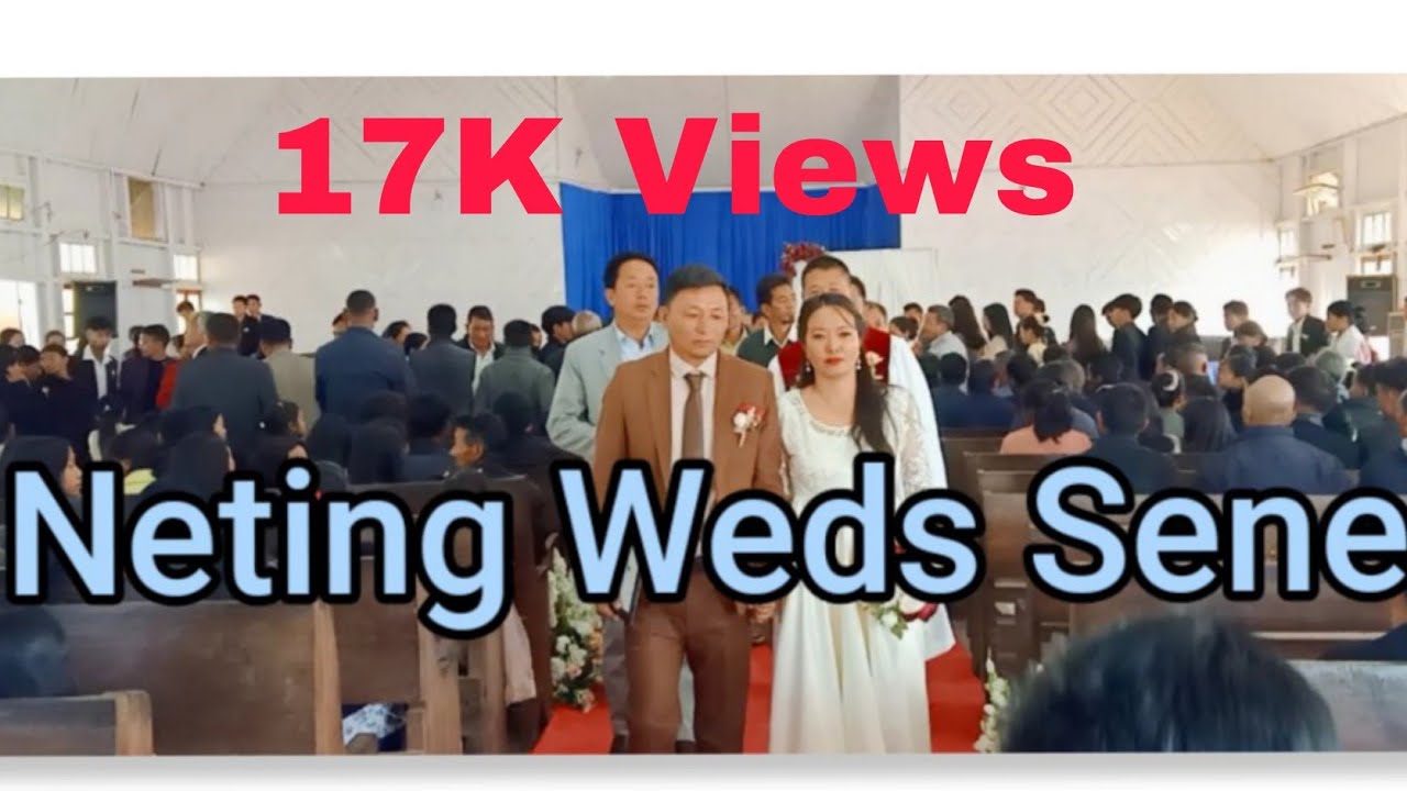 Wedding | Neting Weds Sene | 11 Jan 2025 Solemnized At Choklangan Baptist Donthi |Smechuchiu