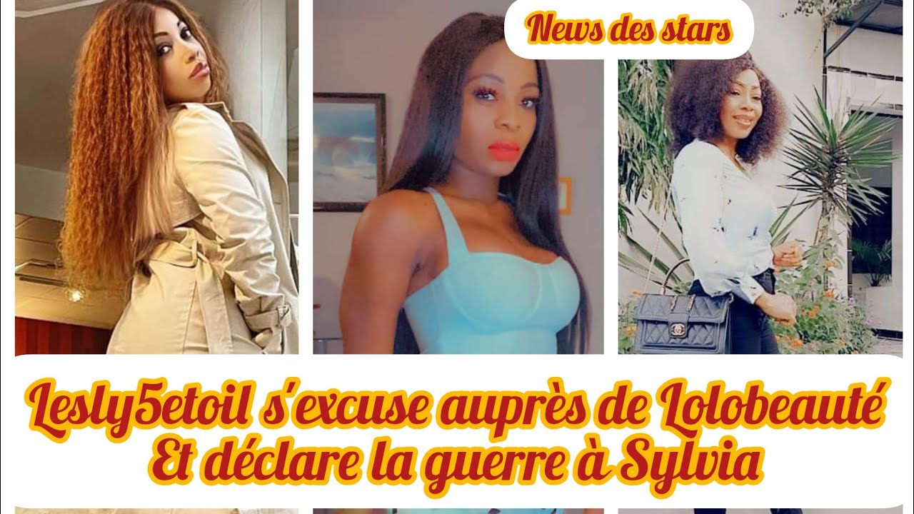 🛑Lesly5etoil s'excuse aupr&egrave;s de Lolobeaut&eacute; et d&eacute;clar la guerr &agrave; Sylvia davoir menac&eacute; sa fille d mort