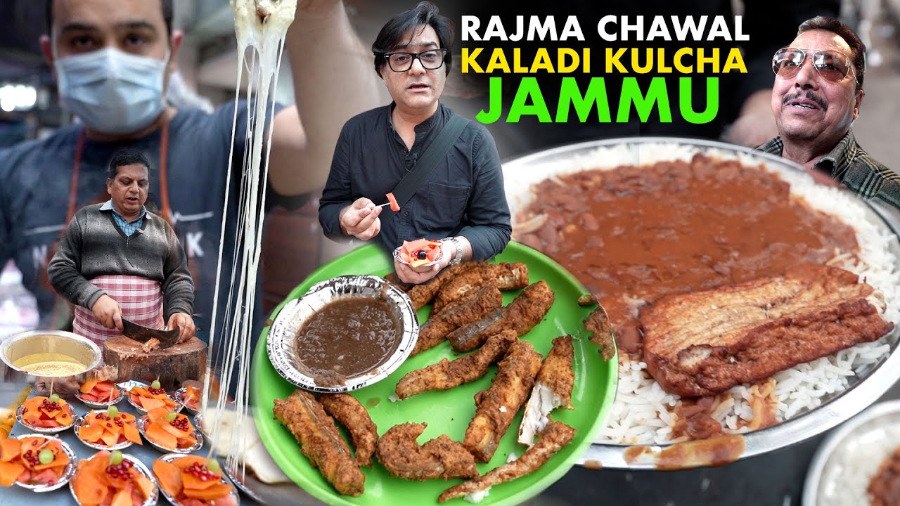 Pandit Kaladi Kulcha Jammu | Baggar Wale Rajma Chawal Jammu | Bittu Fish Corner | Jammu Street Food