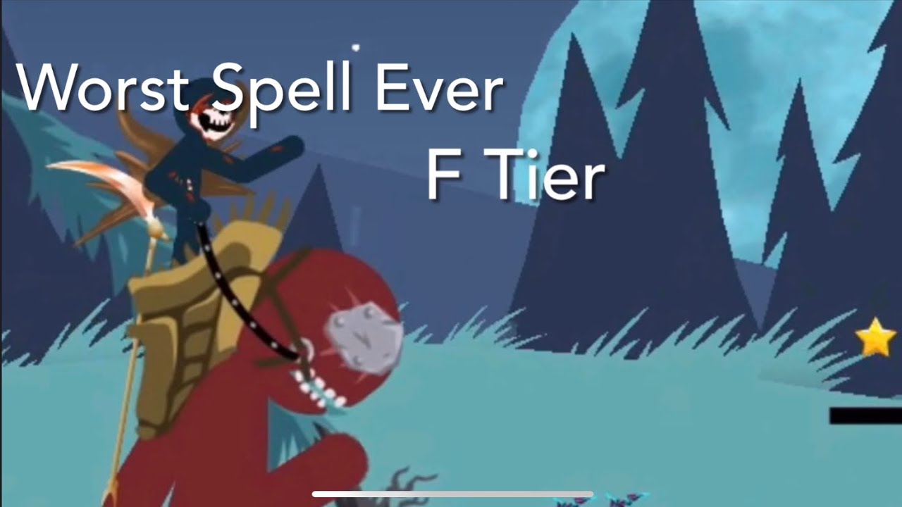 Stick War Legacy Spells Tier List