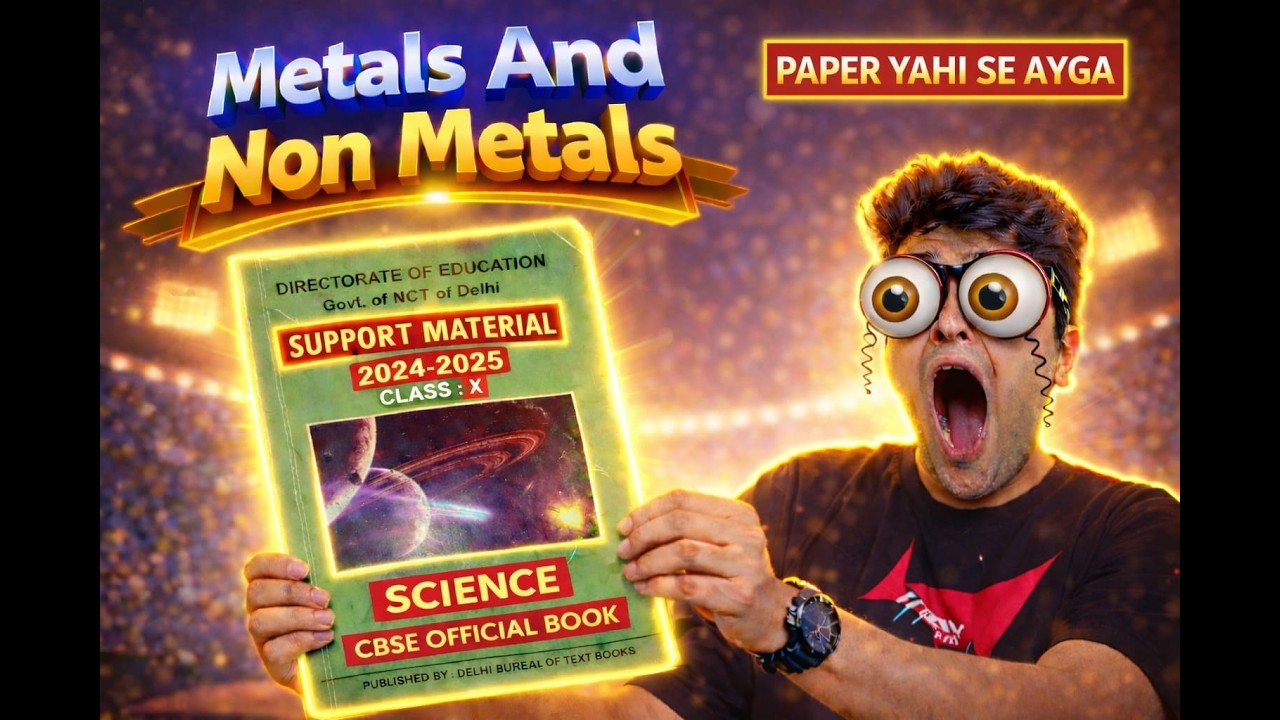 Metals & Non-Metals – Class 10 | One Shot Revision | Board Exam 2026 Must Watch!