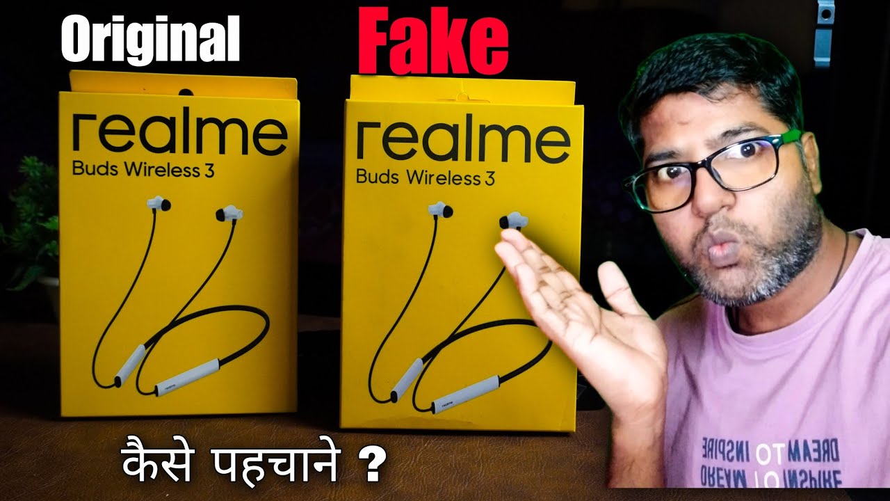 Real VS Fake Realme Buds Wireless 3 || How to Deference Original vs Fake Realme Buds Wireless 3