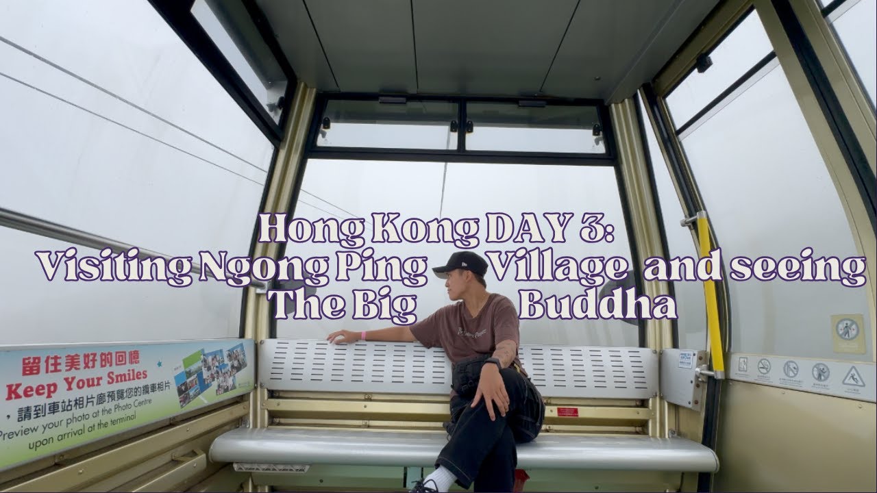 Hong Kong Day 3: Visiting Ngong Ping Village and seeing The Big Buddha | Alba Vlogs