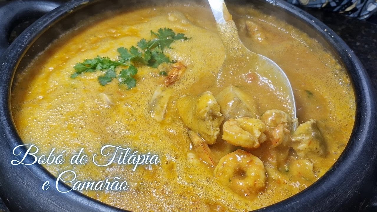 Bobó de Tilápia e Camarão