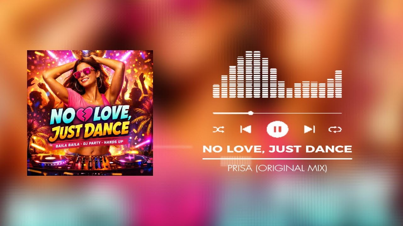 NO LOVE, JUST DANCE