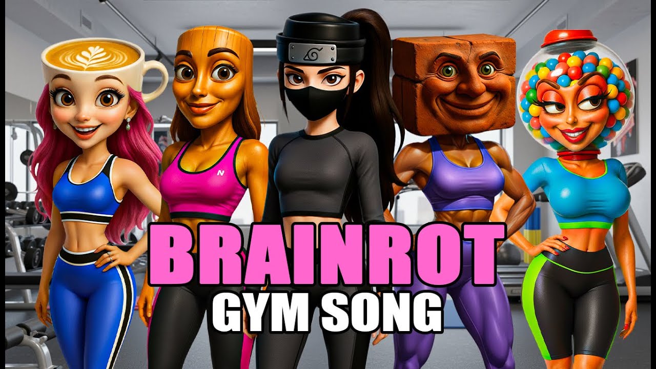 Brainrot Girls - Gym Song (Official Music Video)