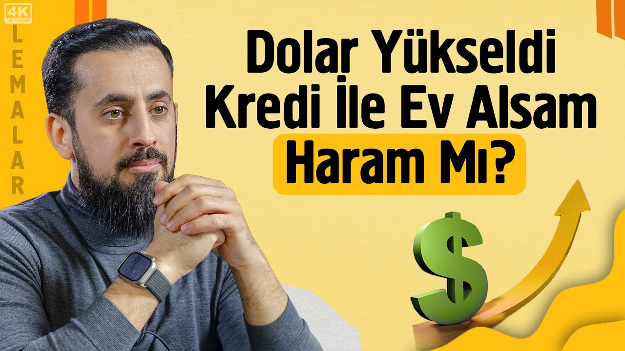 Dolar Yükseldi Kredi İle Ev Alsam Haram Mı? - Hatem-i Tai @Mehmet Yıldız
