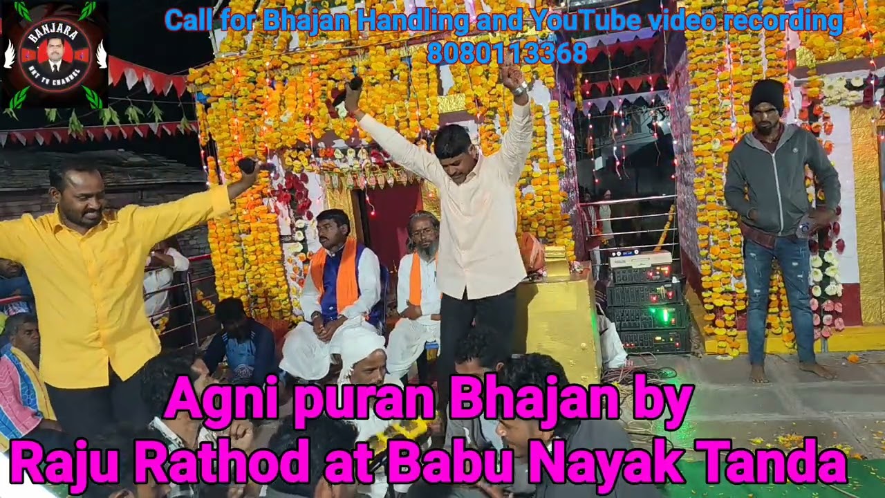 Raju Rathod Vs chota maruthi Agni puran Bhajan at Babu Naik Tanda super mukhabala 