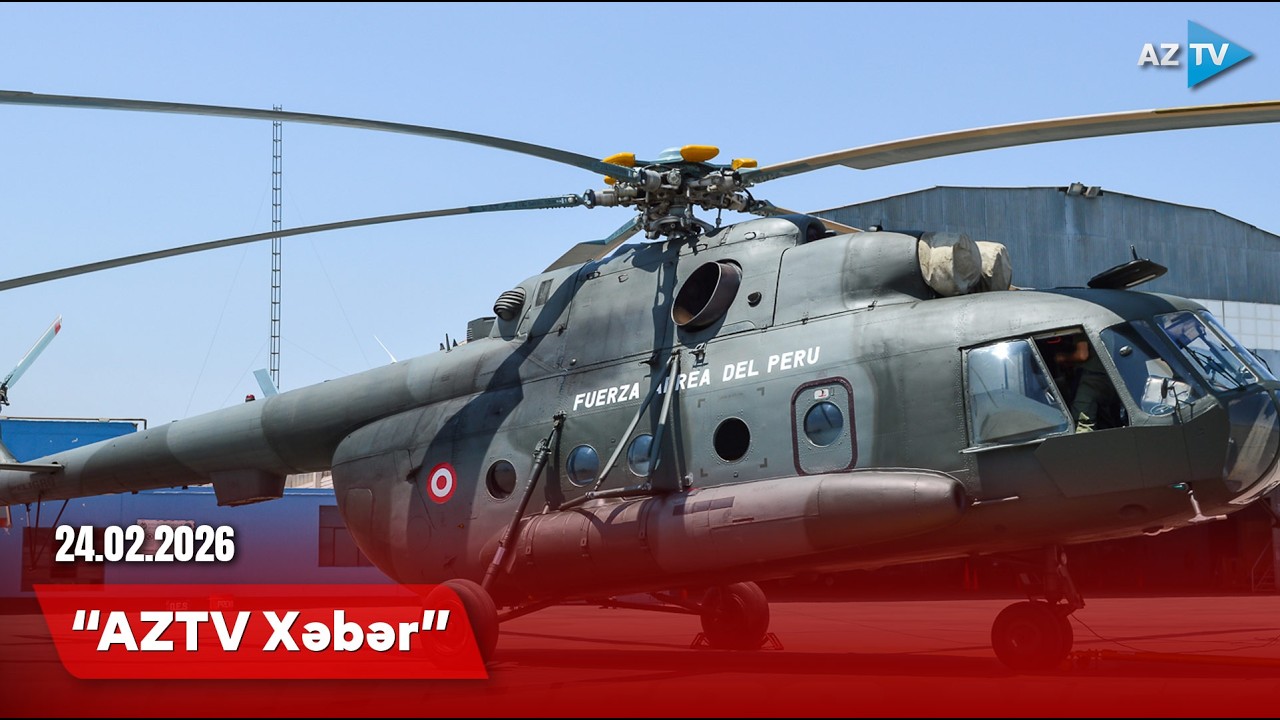 AZTV XƏBƏR (08:00) | 24.02.2026