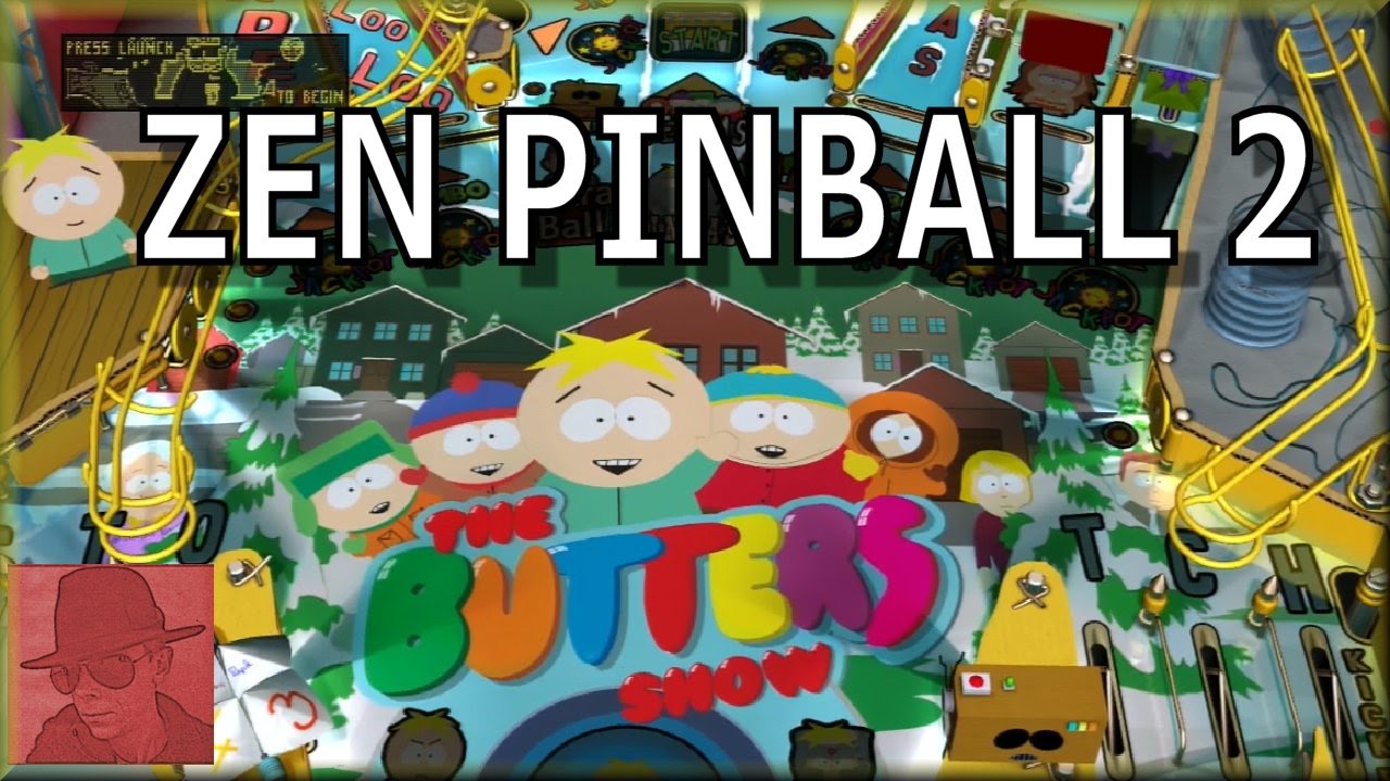 Butters' very own Pinball Game - Zen Pinball 2 - PS3 - with Commentary !!
