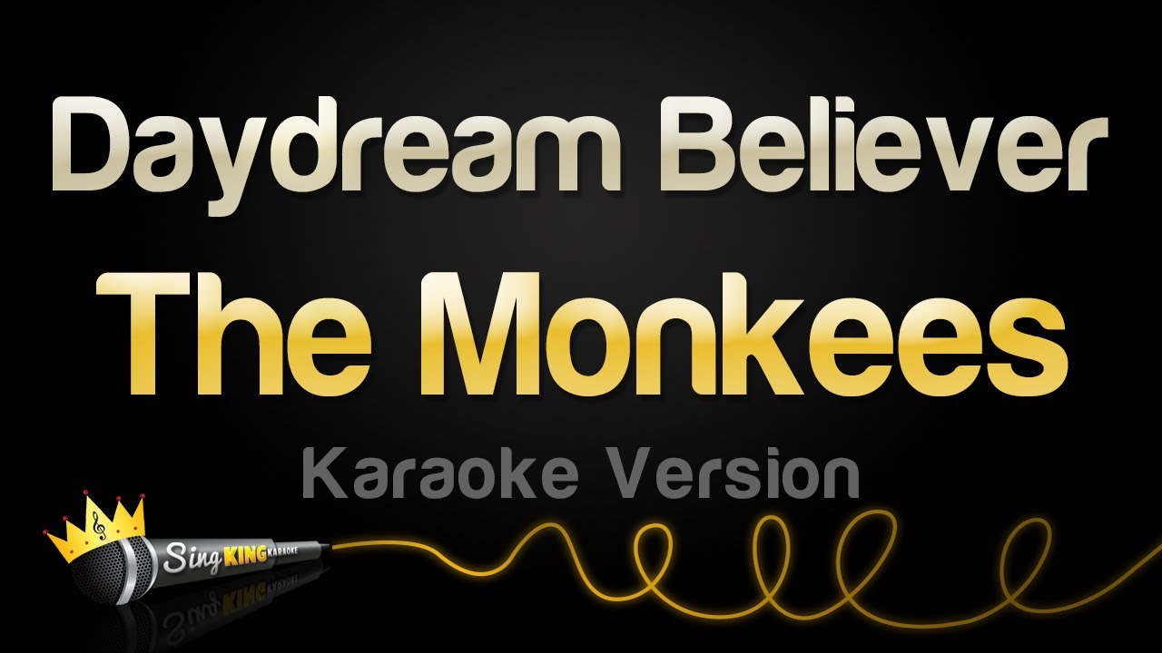 The Monkees - Daydream Believer (Karaoke Version)