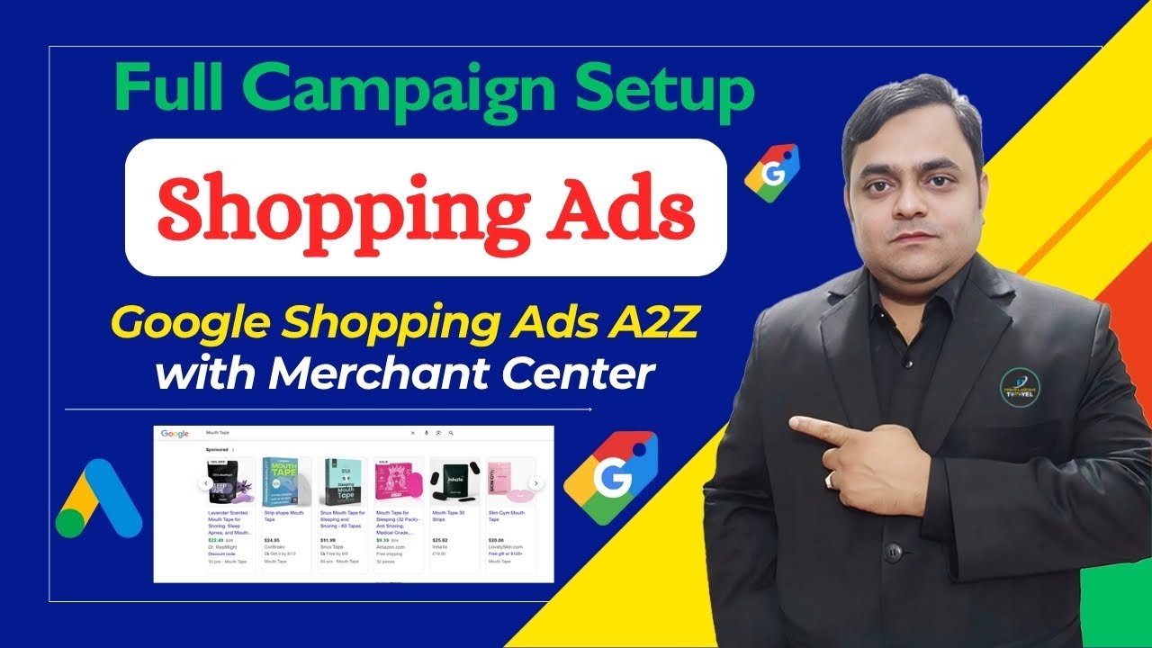 𝐒𝐡𝐨𝐩𝐩𝐢𝐧𝐠 𝐀𝐝𝐬 𝐂𝐚𝐦𝐩𝐚𝐢𝐠𝐧 𝐀-𝐙 𝟐𝟎𝟐𝟓 | 𝐆𝐨𝐨𝐠𝐥𝐞 𝐒𝐡𝐨𝐩𝐩𝐢𝐧𝐠 𝐀𝐝𝐬 𝐅𝐮𝐥𝐥 𝐂𝐚𝐦𝐩𝐚𝐢𝐠𝐧 𝐒𝐞𝐭𝐮𝐩 𝐓𝐮𝐭𝐨𝐫𝐢𝐚𝐥 𝐒𝐭𝐞𝐩 𝐛𝐲 𝐒𝐭𝐞𝐩
