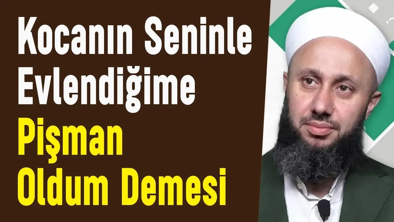 Kocanın Seninle Evlendiğime Pişman Oldum Demesi - Fatih Kalender Hoca #fetvahatti #evlilik