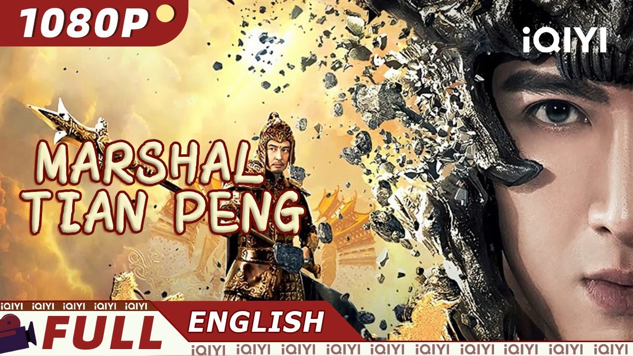 【ENG SUB】Marshal Tian Peng | Romance Action Fantasy | Chinese Movie 2022 | iQIYI Movie English