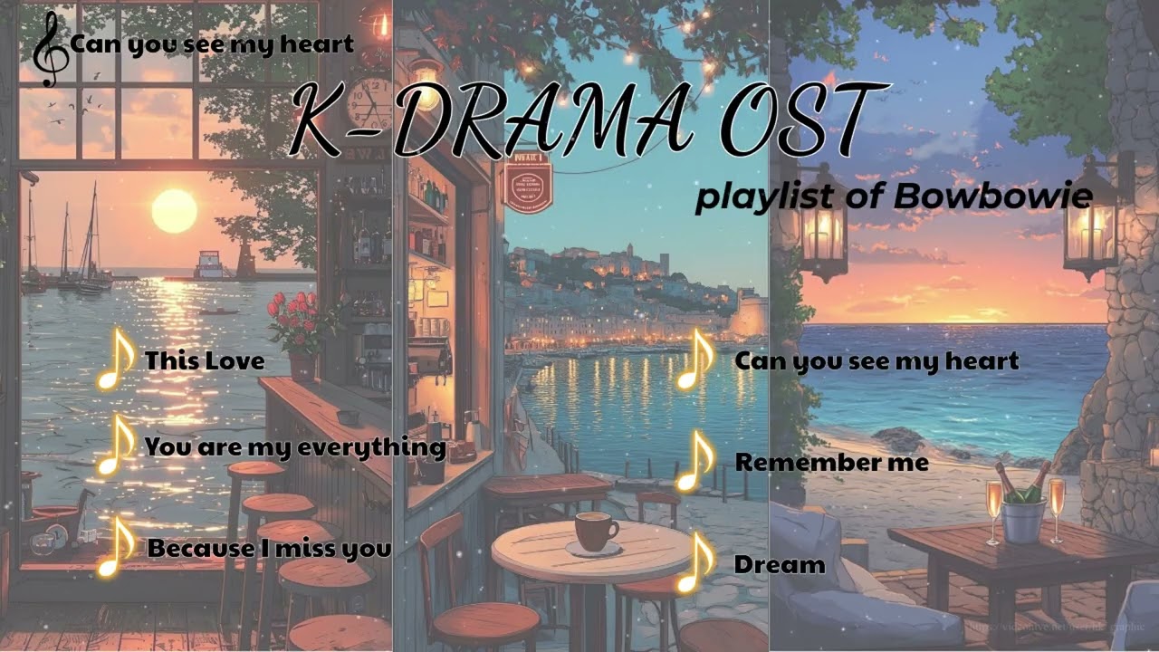 🎶Playlist nhạc phim Hàn nhẹ nhàng, sâu lắng This Love, You are my everything,...  | K- drama OST