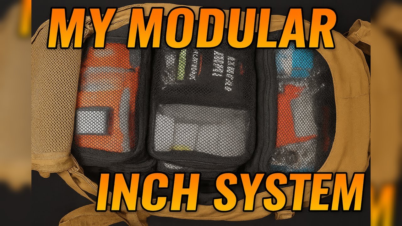 My INCH System | INCH Bag | Bug-Out Bag | Modular INCH Bag
