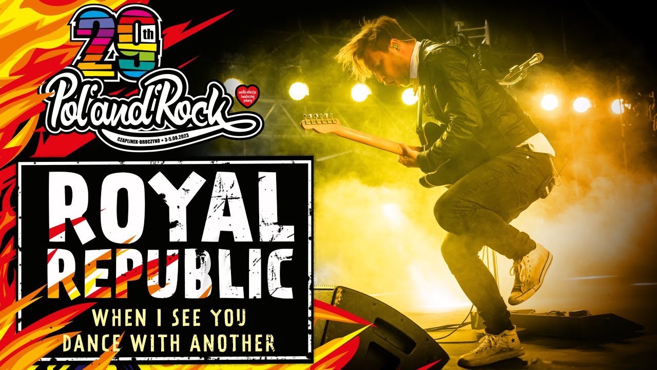 Royal Republic – When I See You Dance With Another #polandrock2023
