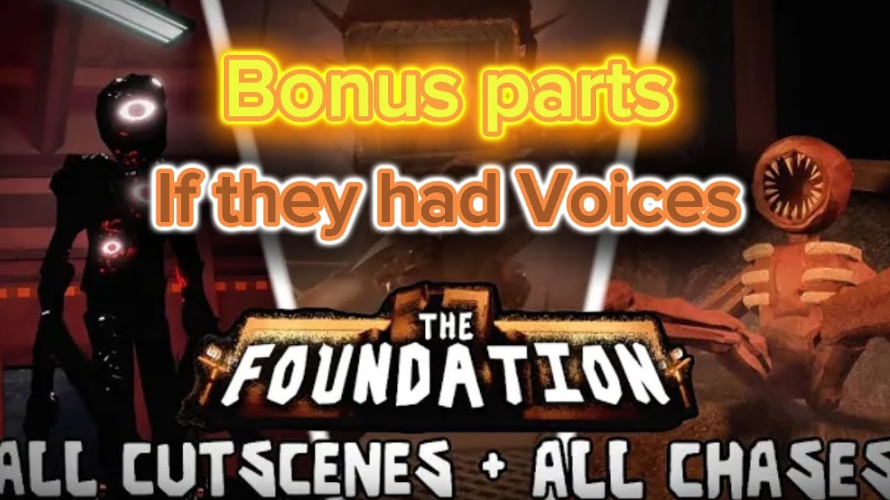 The Foundation But If They Had Voices*BONUS PARTS*