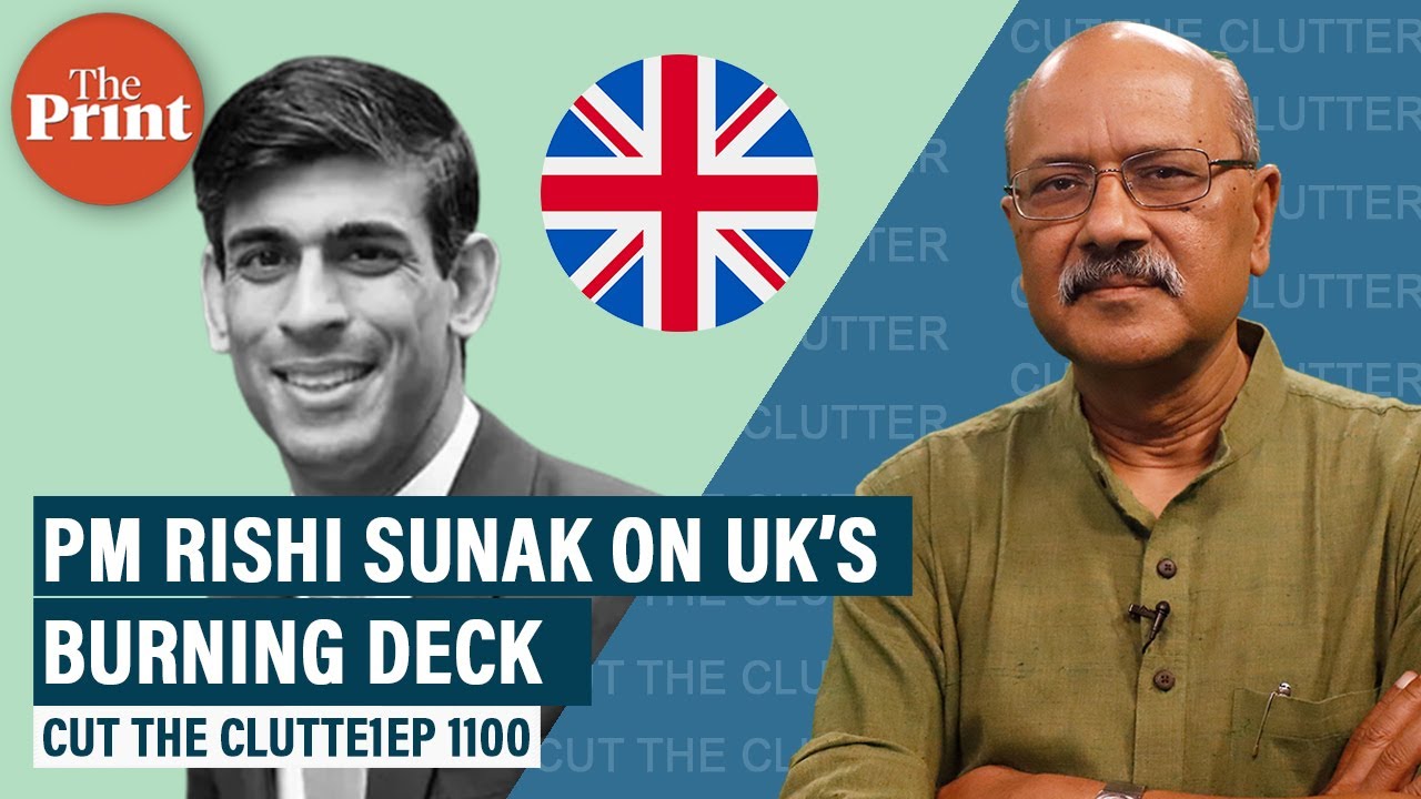 Being Rishi Sunak – Britain's first Indian origin PM, youngest in 200 years lands on burning deck