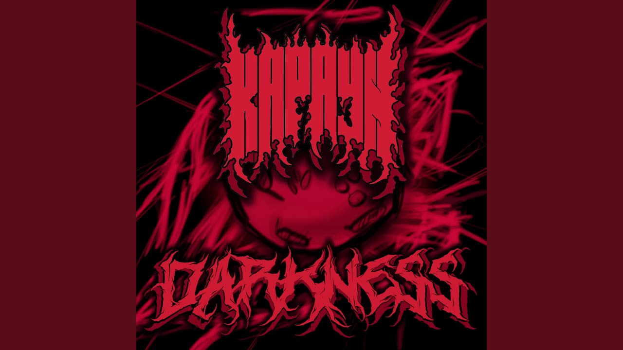 DARKNESS