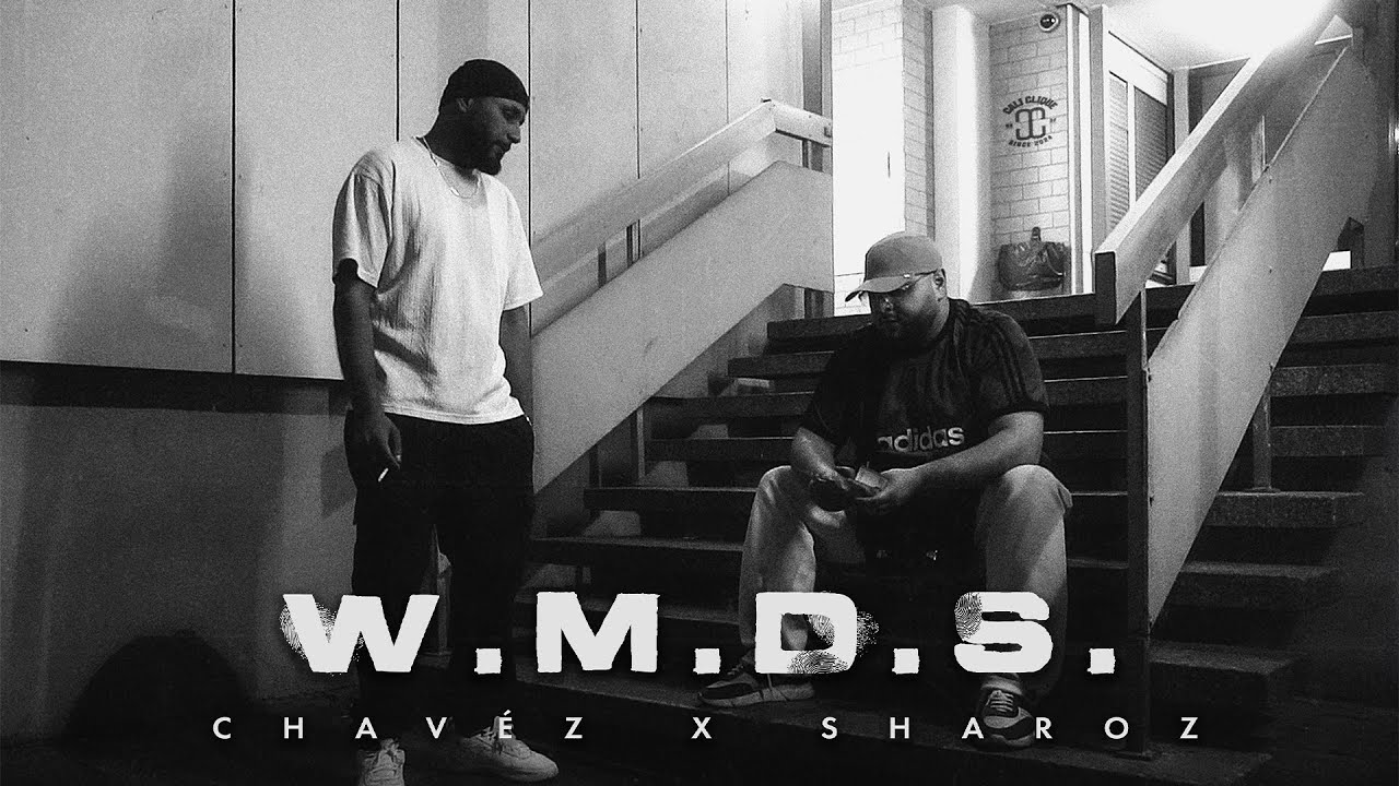 CHAVÉZ X SHAROZ -  W.M.D.S. (PROD. BY BEX, LOKII, NOEL)