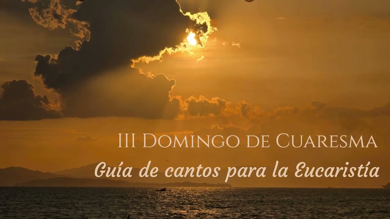 III Domingo Cuaresma