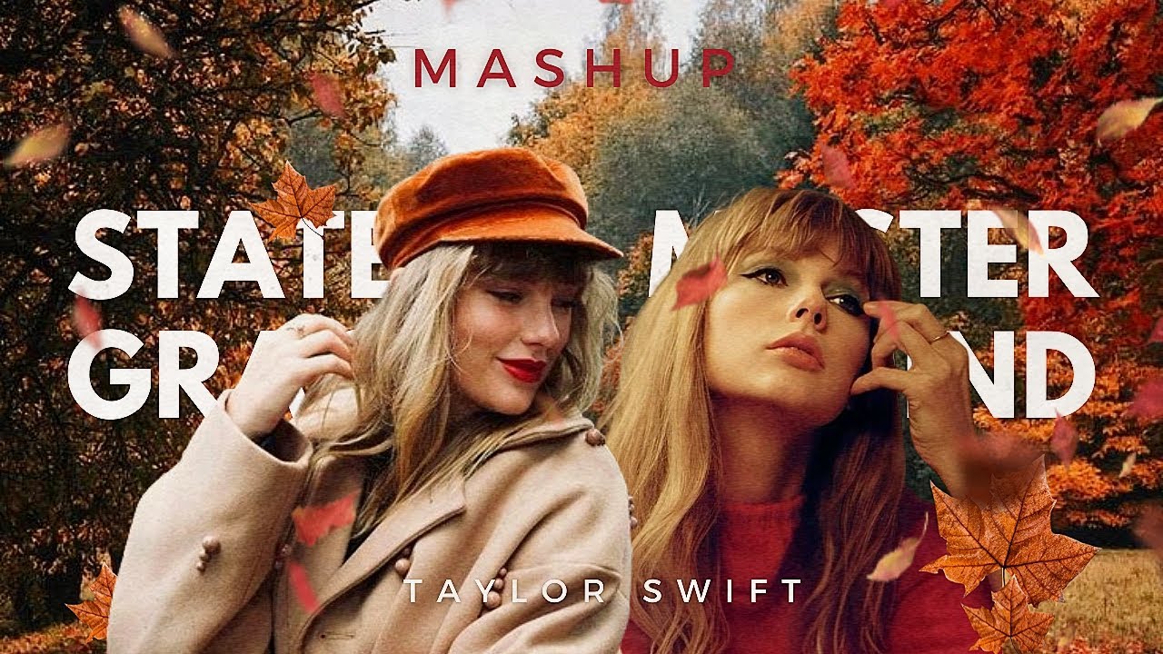 Mastermind of grace  - Taylor Swift ( mashup ) | State of grace x Mastermind
