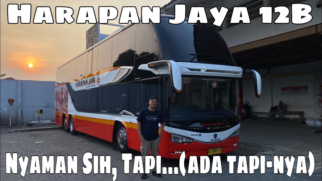 Harapan Jaya 12B, Avante Double Decker‼️Trip Ciputat ke Kediri‼️Fasilitas dan Pelayanan Oke, Tapi...