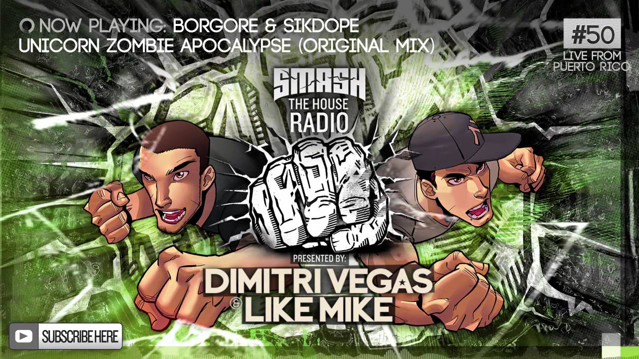 Dimitri Vegas & Like Mike - Smash The House Radio ep. 50