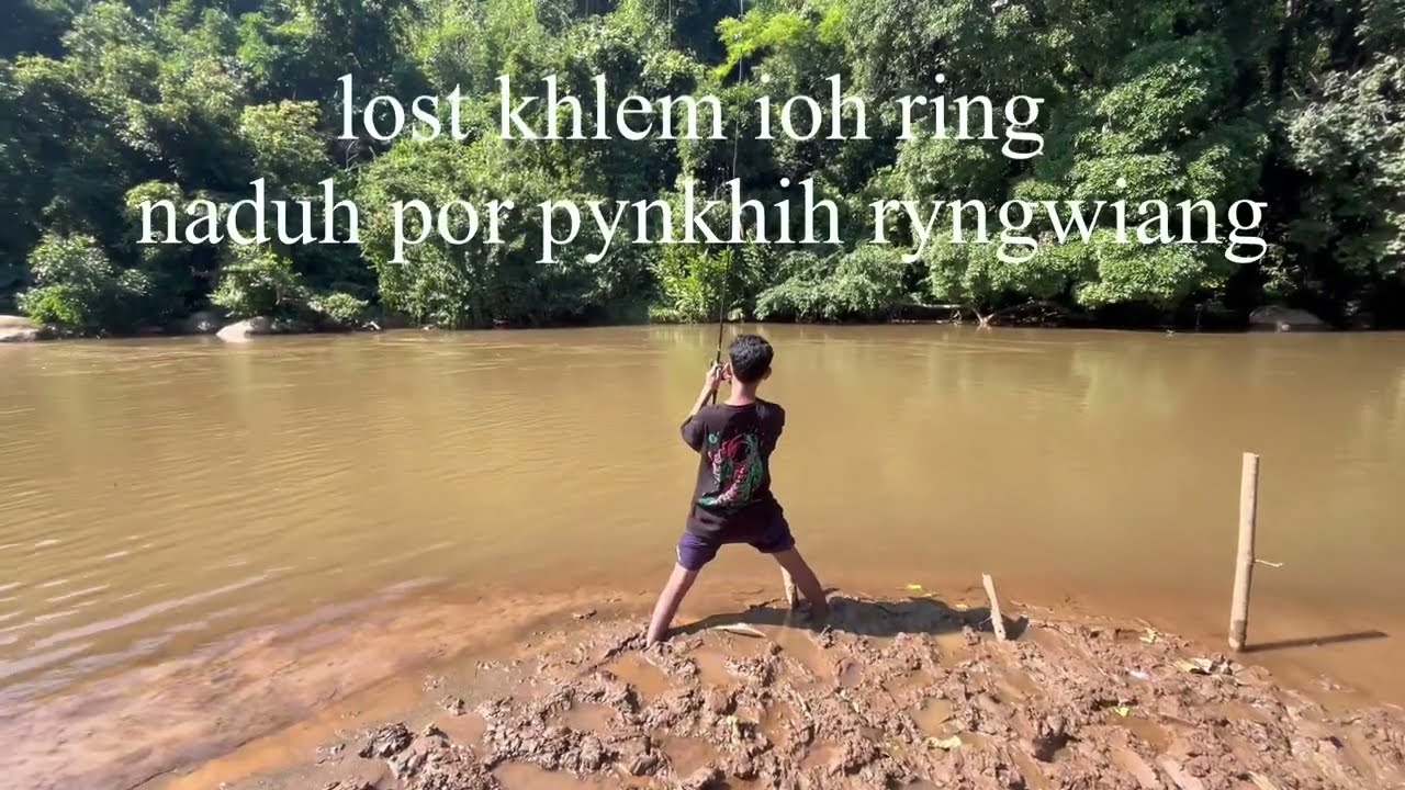 Poi khwai biang sha thwei larmale Iewsier 🎣 23/10/25