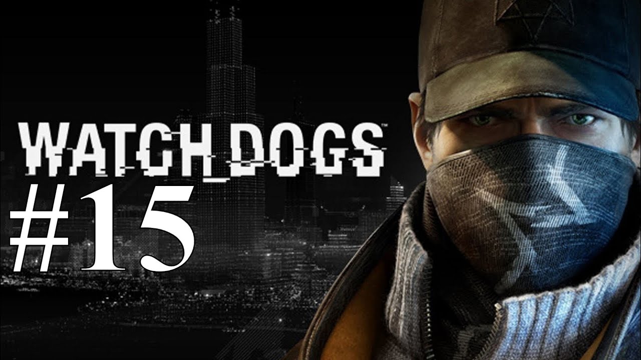 ПРОБНЫЙ ШАР ► Watch Dogs #15