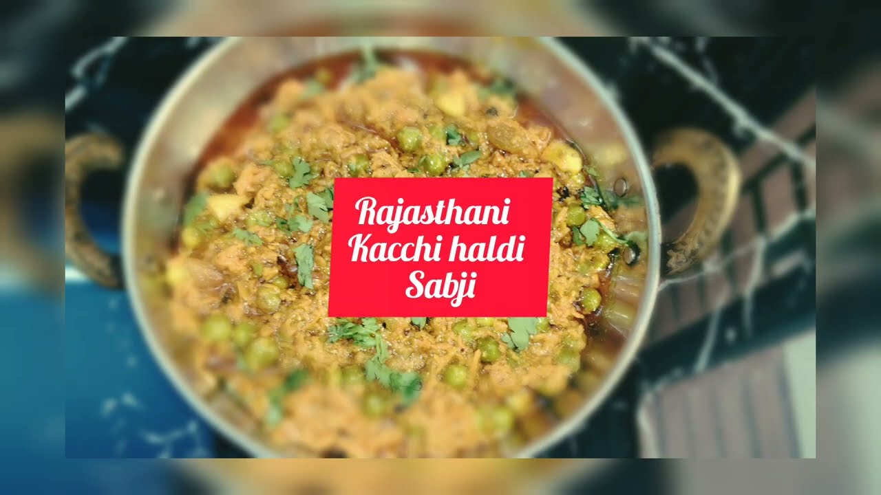 Rajasthan ki prasiddh kacchi haldi sabji#winter special..