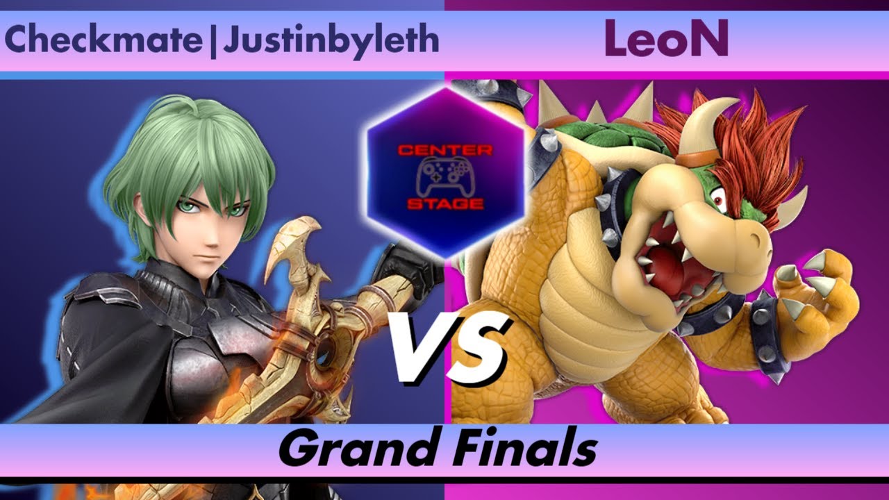 Center Stage #15 - Checkmate Justinbyleth (Byleth) vs LeoN (Bowser) - Smash Ultimate SSBU
