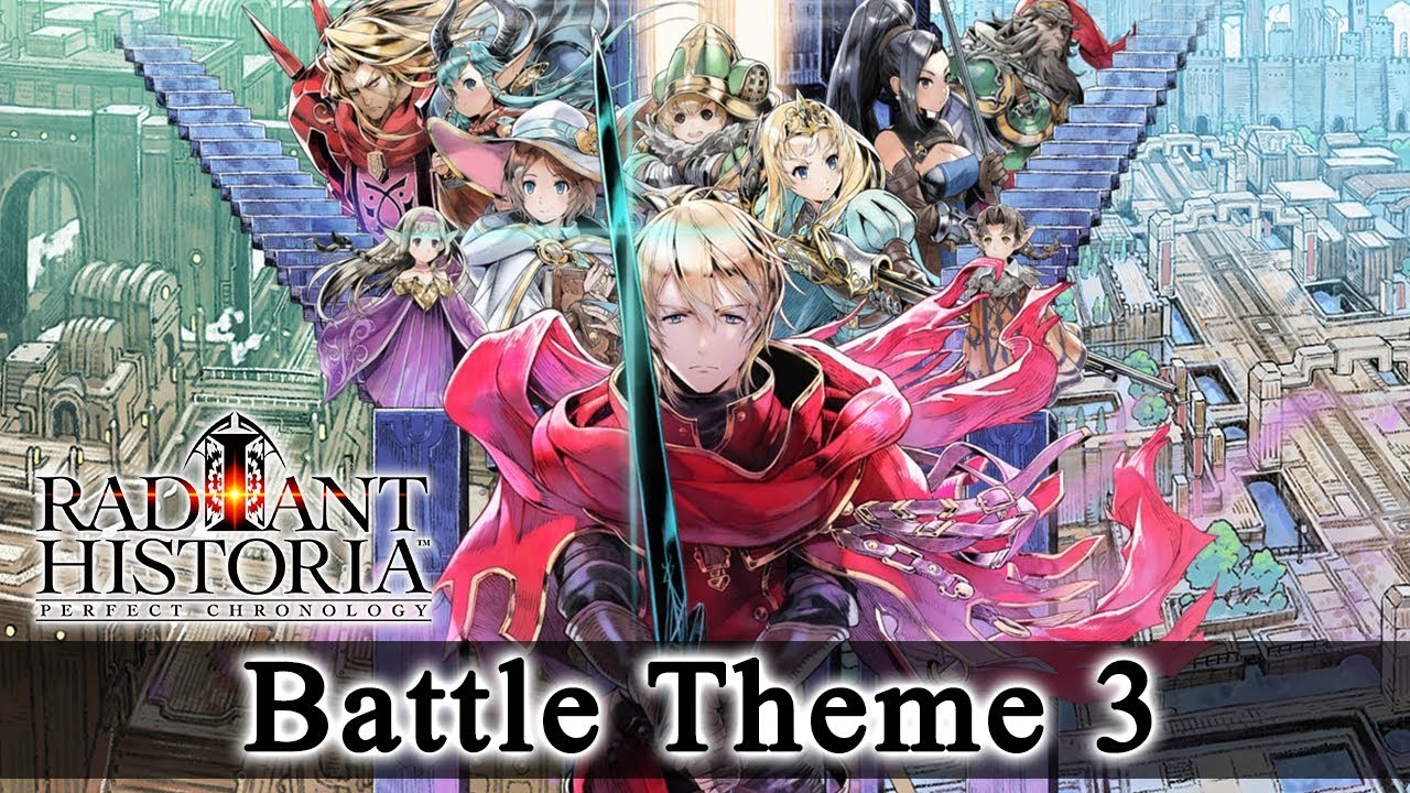 Radiant Historia: Perfect Chronology - Battle Theme 3 - The Red Locus (HQ)
