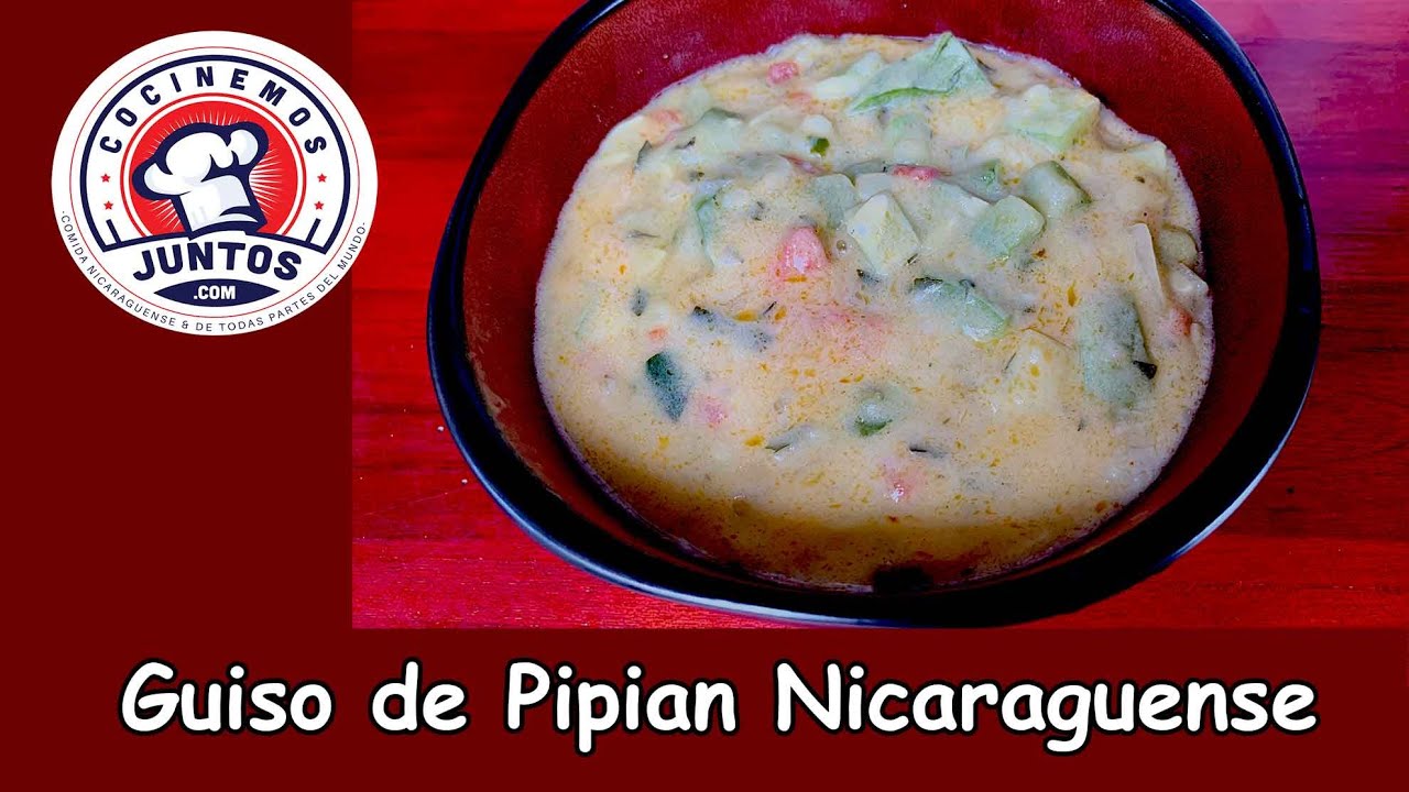 Como hacer un Guiso de pipian Nicaraguense