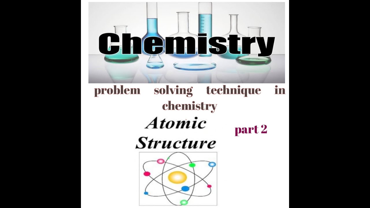 ATOMIC STRUCTURE PART 2