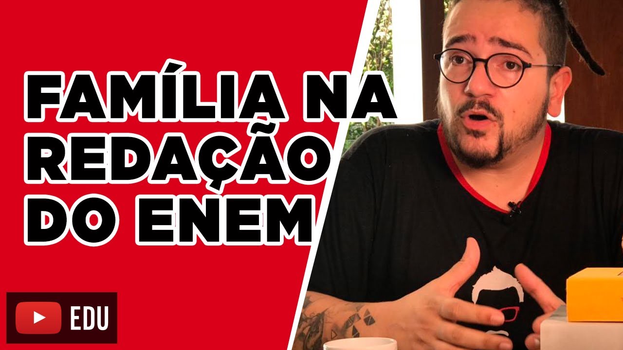 Família na redação do Enem | Aprendi com o Papai