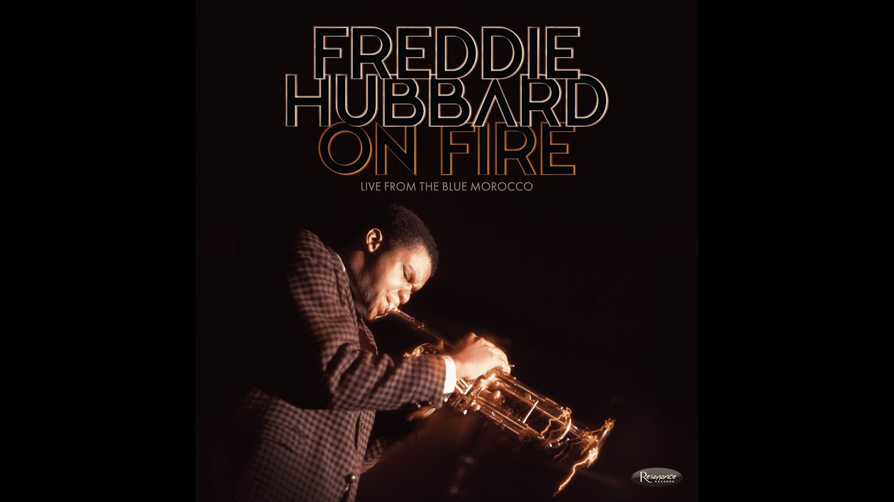 Freddie Hubbard - Echoes of Blue (Live at the Blue Morocco in the Bronx, New York, April 10, 1967)