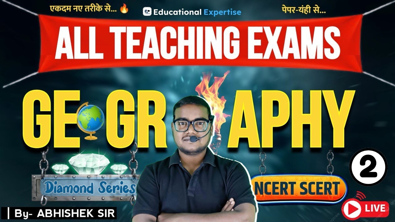 UP/Bihar/MP Geography | TGT-PGT | GIC | Asst. Prof. | TRE 4.0 | भारत एवं विश्व भूगोल  | Abhishek Sir